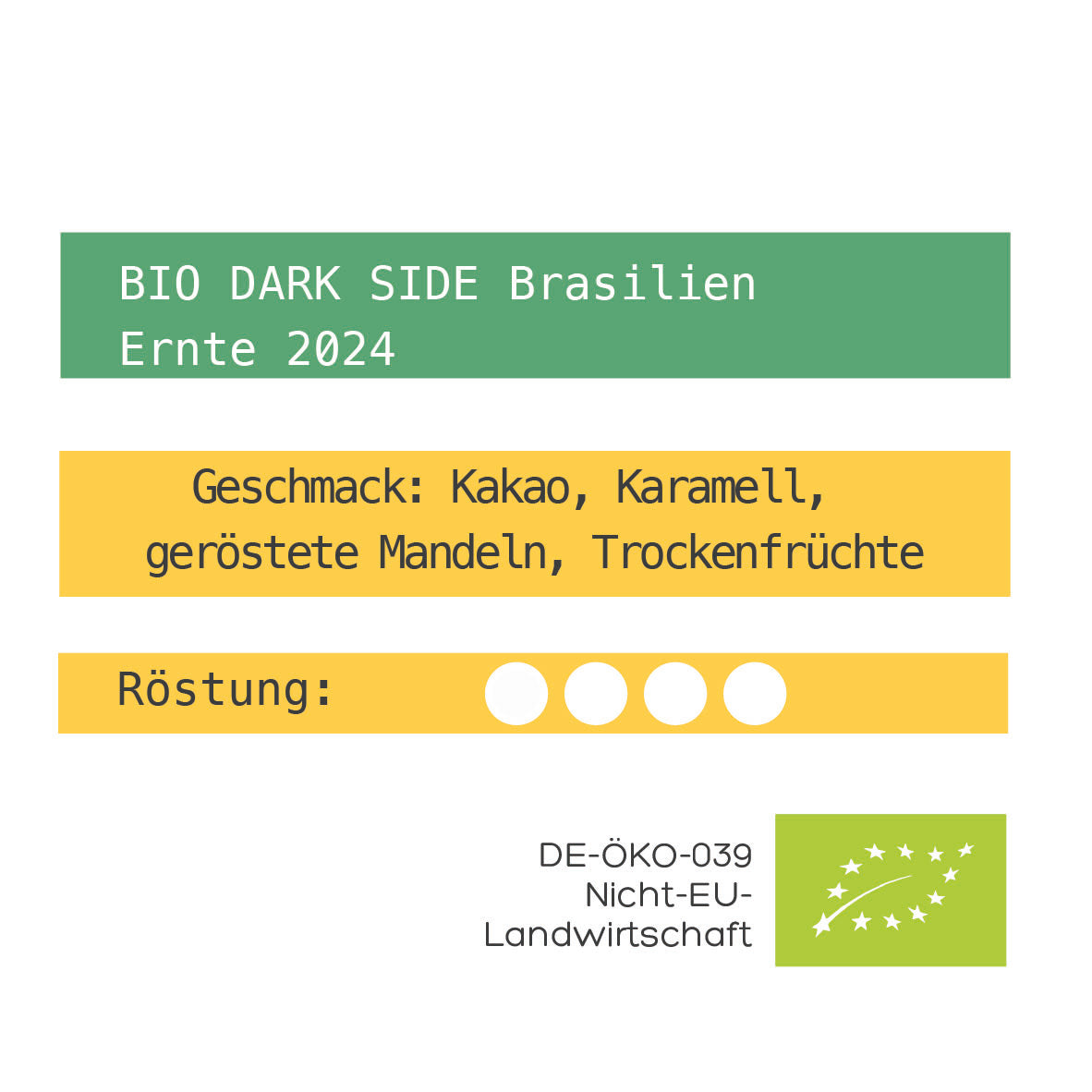 BIO DARK SIDE Brasilien Ernte 2024