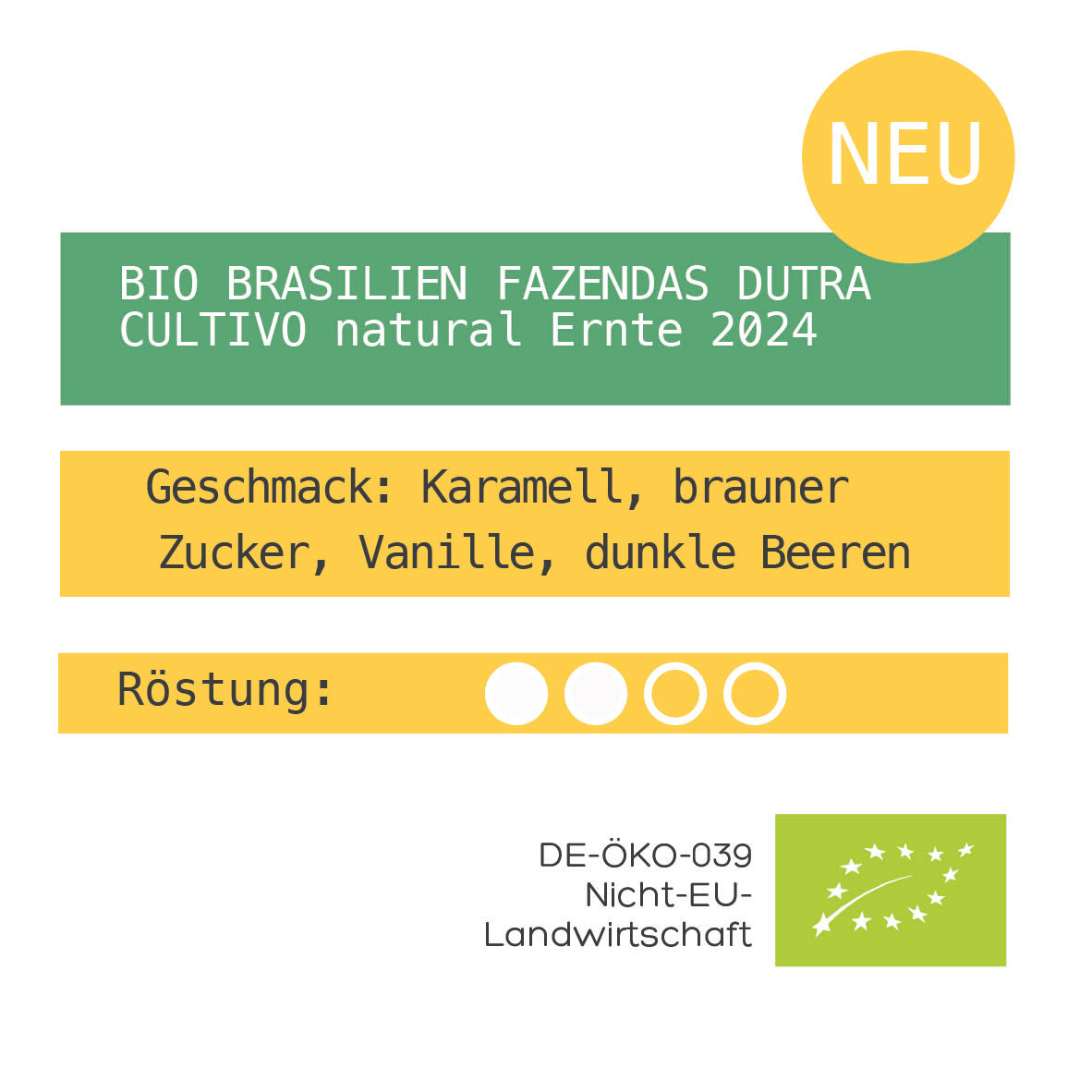 BIO BRASILIEN FAZENDAS DUTRA CULTIVO natural Ernte 2024