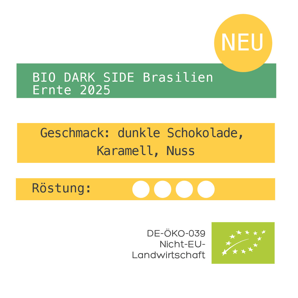 BIO DARK SIDE Brasilien Ernte 2025
