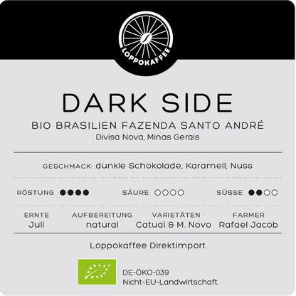 BIO DARK SIDE Brasilien Ernte 2025