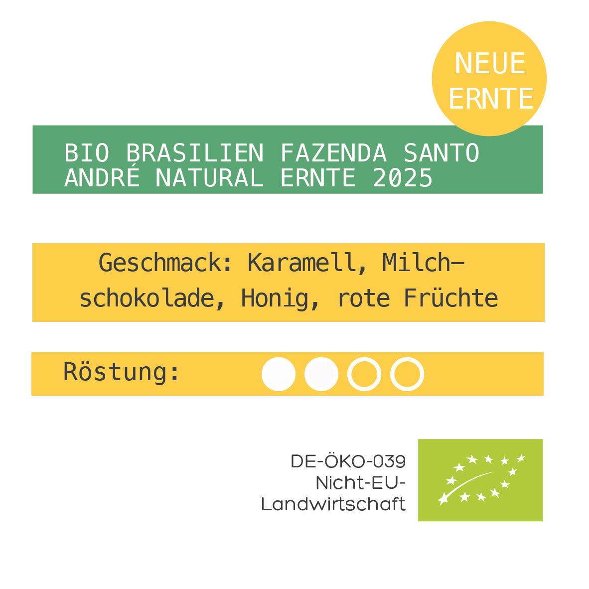BIO BRASILIEN FAZENDA SANTO ANDRÉ natural Ernte 2025